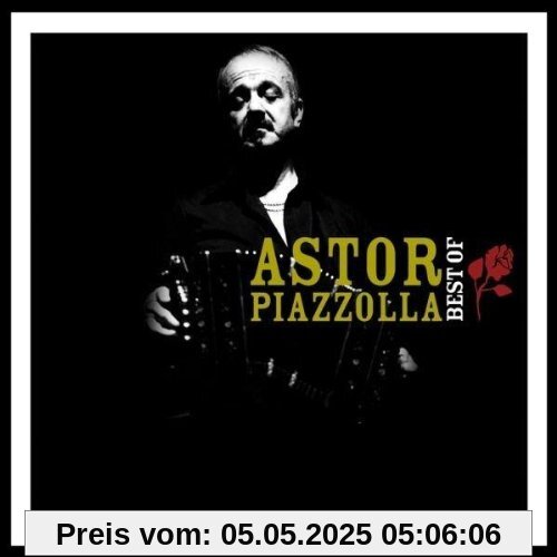 Best of Best of von Astor Piazzolla