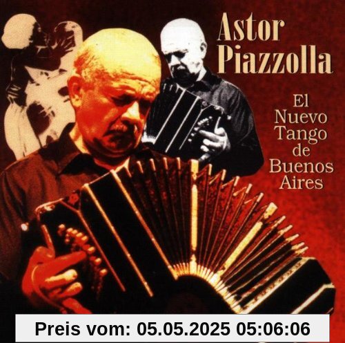 El Nuevo Tango de Buenos Aires El Nuevo Tango de Buenos Aires von Astor Piazzolla