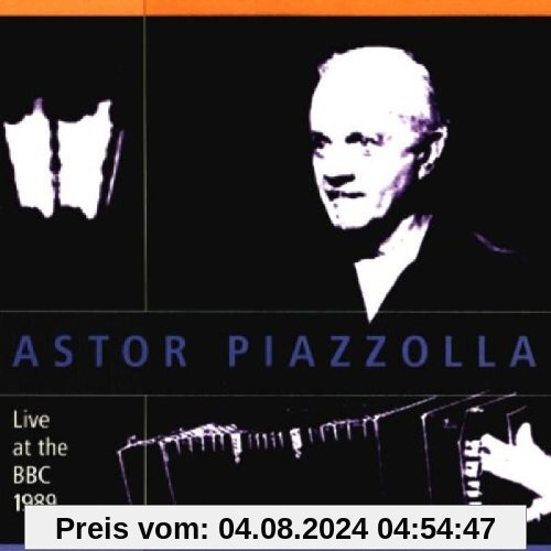 Live at the BBC 1989 von Astor Piazzolla