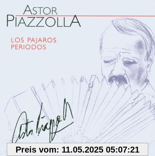 Los Pajaros Perdidos von Astor Piazzolla