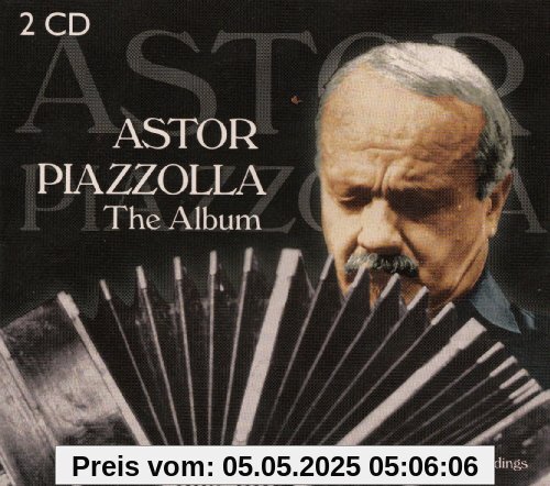 The Album The Album von Astor Piazzolla