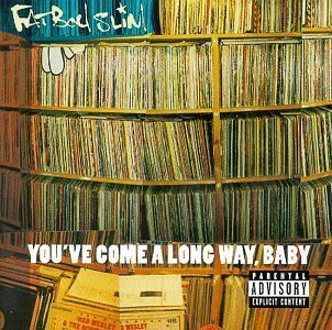 You've Come A Long Way, Baby by Fatboy Slim Explicit Lyrics edition (1998) Audio CD von Astralwerks