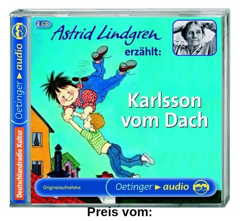 Astrid Lindgren erzählt Karlsson vom Dach: Lesung von Astrid Lindgren