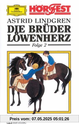 Die Brüder Löwenherz,Folge 2 [Musikkassette] von Astrid Lindgren