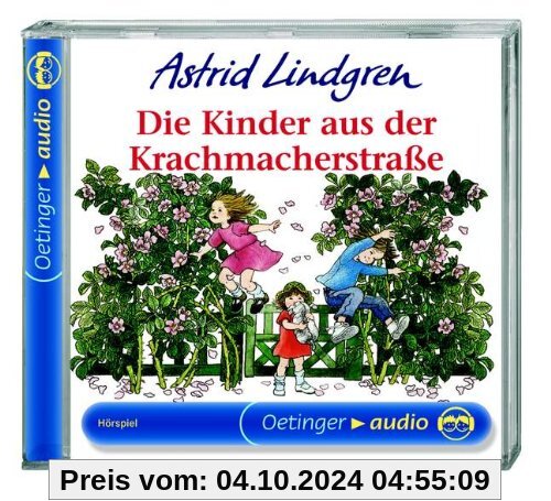 Die Kinder aus der Krachmacherstrasse von Astrid Lindgren