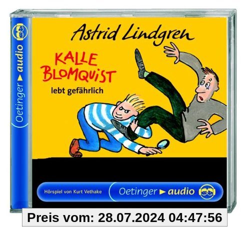 Kalle Blomquist lebt gefährlich von Astrid Lindgren