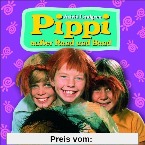 Pippi Außer Rand und Band (Hörspiel Zum Film) von Astrid Lindgren