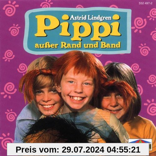 Pippi Ausser Rand und Band von Astrid Lindgren