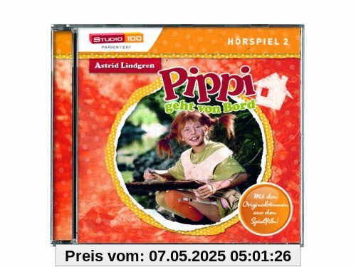 Pippi Geht Von Bord (Hörspiel) von Astrid Lindgren