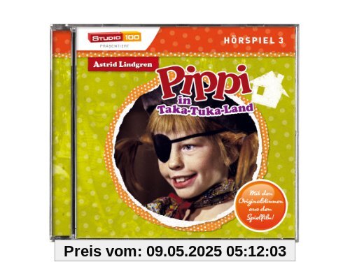Pippi in Taka-Tuka-Land (Hörspiel) von Astrid Lindgren