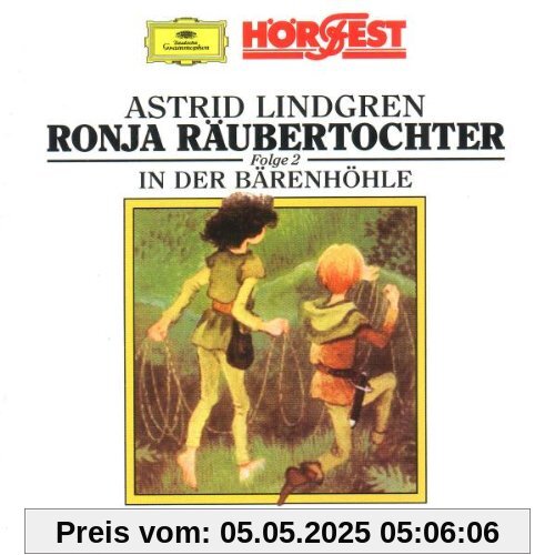 Ronja Räubertochter,Folge 2 Ronja Räubertochter,Folge 2 von Astrid Lindgren