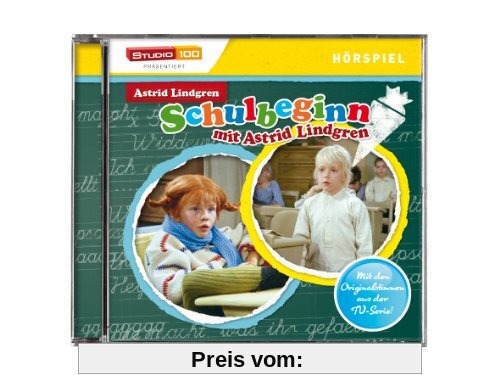 Schulbeginn mit Astrid Lindgren von Astrid Lindgren