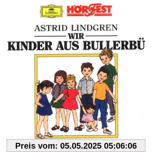 Wir Kinder Aus Bullerbü von Astrid Lindgren