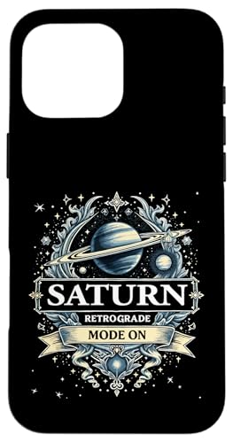 Saturn Rückläufiger Modus Bei Rückläufigkeit Hülle für iPhone 16 Pro Max von Astrology Enthusiasts Retro Humor