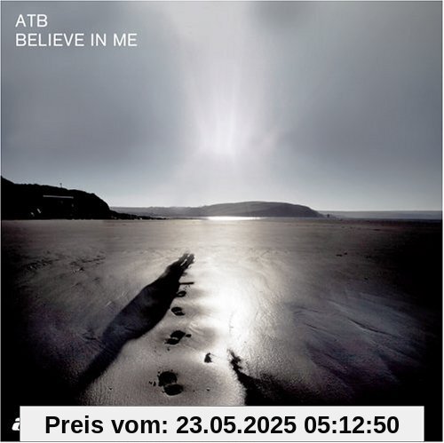 Believe in Me Believe in Me von Atb