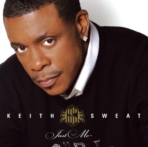 Just Me by Keith Sweat (2008) Audio CD von Atco