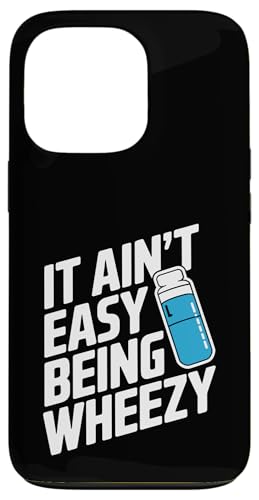 It Ain't Easy Being Wheezy Inhalator Hülle für iPhone 13 Pro It Ain't Easy Being Wheezy Inhalator Hülle für iPhone 13 Pro von Atemweg Gesundheit Asthma Humor Inhalator
