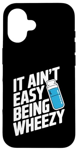 It Ain't Easy Being Wheezy Inhalator Hülle für iPhone 16 It Ain't Easy Being Wheezy Inhalator Hülle für iPhone 16 von Atemweg Gesundheit Asthma Humor Inhalator