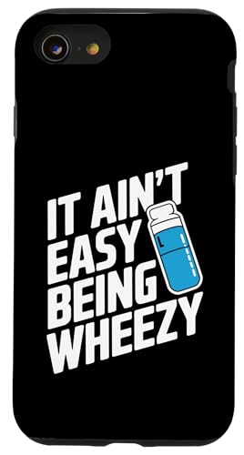 It Ain't Easy Being Wheezy Inhalator Hülle für iPhone SE (2020) / 7 / 8 von Atemweg Gesundheit Asthma Humor Inhalator