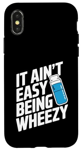 It Ain't Easy Being Wheezy Inhalator Hülle für iPhone X/XS It Ain't Easy Being Wheezy Inhalator Hülle für iPhone X/XS von Atemweg Gesundheit Asthma Humor Inhalator