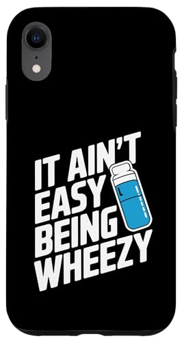 It Ain't Easy Being Wheezy Inhalator Hülle für iPhone XR It Ain't Easy Being Wheezy Inhalator Hülle für iPhone XR von Atemweg Gesundheit Asthma Humor Inhalator
