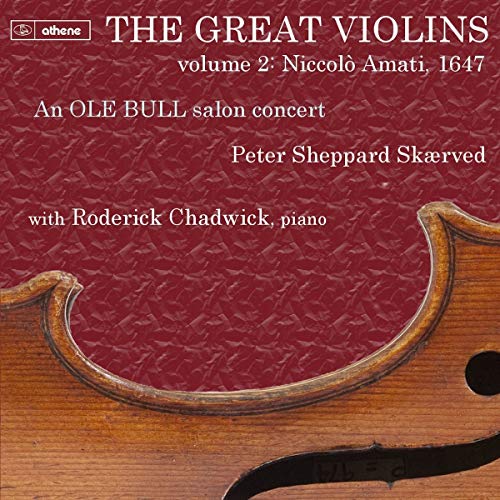 Great Violins Vol.2: Niccolo Amati 1647 Great Violins Vol.2: Niccolo Amati 1647 von Athene