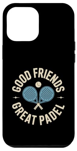 Good Friends Great Padel Padel Sports Athlete Game Spieler Hülle für iPhone 12 Pro Max Good Friends Great Padel Padel Sports Athlete Game Spieler Hülle für iPhone 12 Pro Max von Athlete Padel Players Gift for Padel Sports Lover