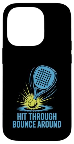 Hit Through Bounce Around Padel Sports Athlete Game Spieler Hülle für iPhone 14 Pro Hit Through Bounce Around Padel Sports Athlete Game Spieler Hülle für iPhone 14 Pro von Athlete Padel Players Gift for Padel Sports Lover