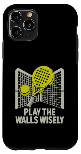 Spielen Sie das Spiel The Walls Wisely Padel Sports Athlete Hülle für iPhone 11 Pro Spielen Sie das Spiel The Walls Wisely Padel Sports Athlete Hülle für iPhone 11 Pro von Athlete Padel Players Gift for Padel Sports Lover