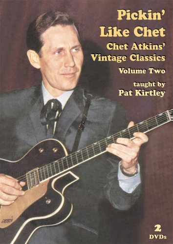 Pickin' Like Chet - Chet Atkins' Vintage Classics Volume Two taught by Pat Kirtley [2 DVDs] von Atkins, Chet