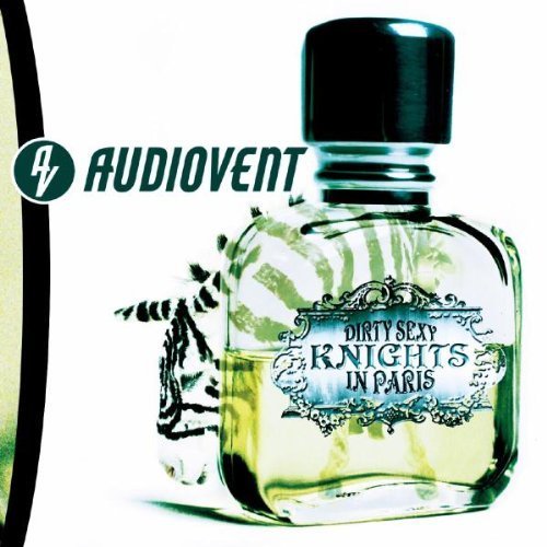 Dirty Sexy Knights in Paris by Audiovent [Music CD] von Atlantic / Wea