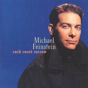 Such Sweet Sorrow by Feinstein, Michael (1995) Audio CD von Atlantic / Wea