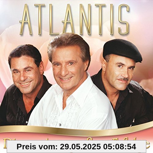 Die ersten großen Erfolge von Atlantis