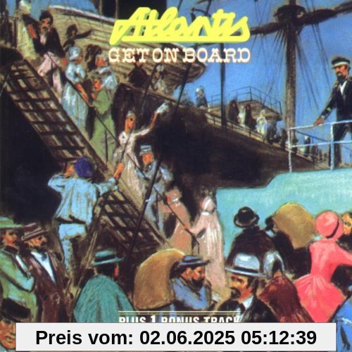 Get on Board von Atlantis