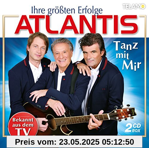Tanz mit Mir-Ihre Größten Erfolge von Atlantis