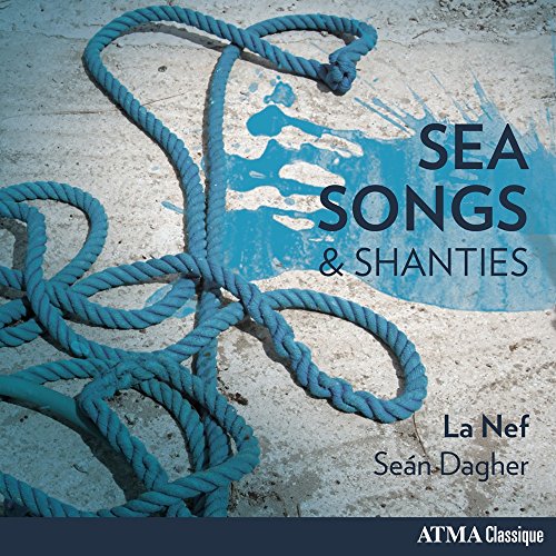 Sea Songs & Shanties von Atma Classique