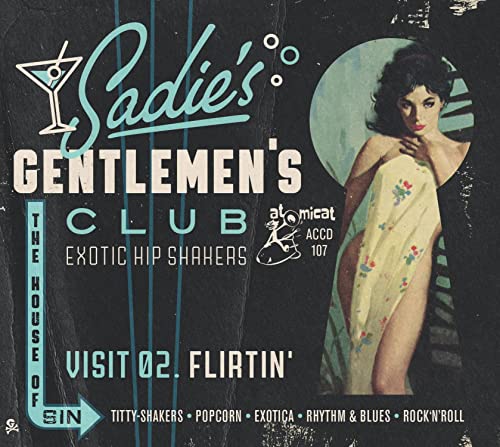 Sadie's Gentlemen's Club Vol.2 - Flirtin' von Atomicat
