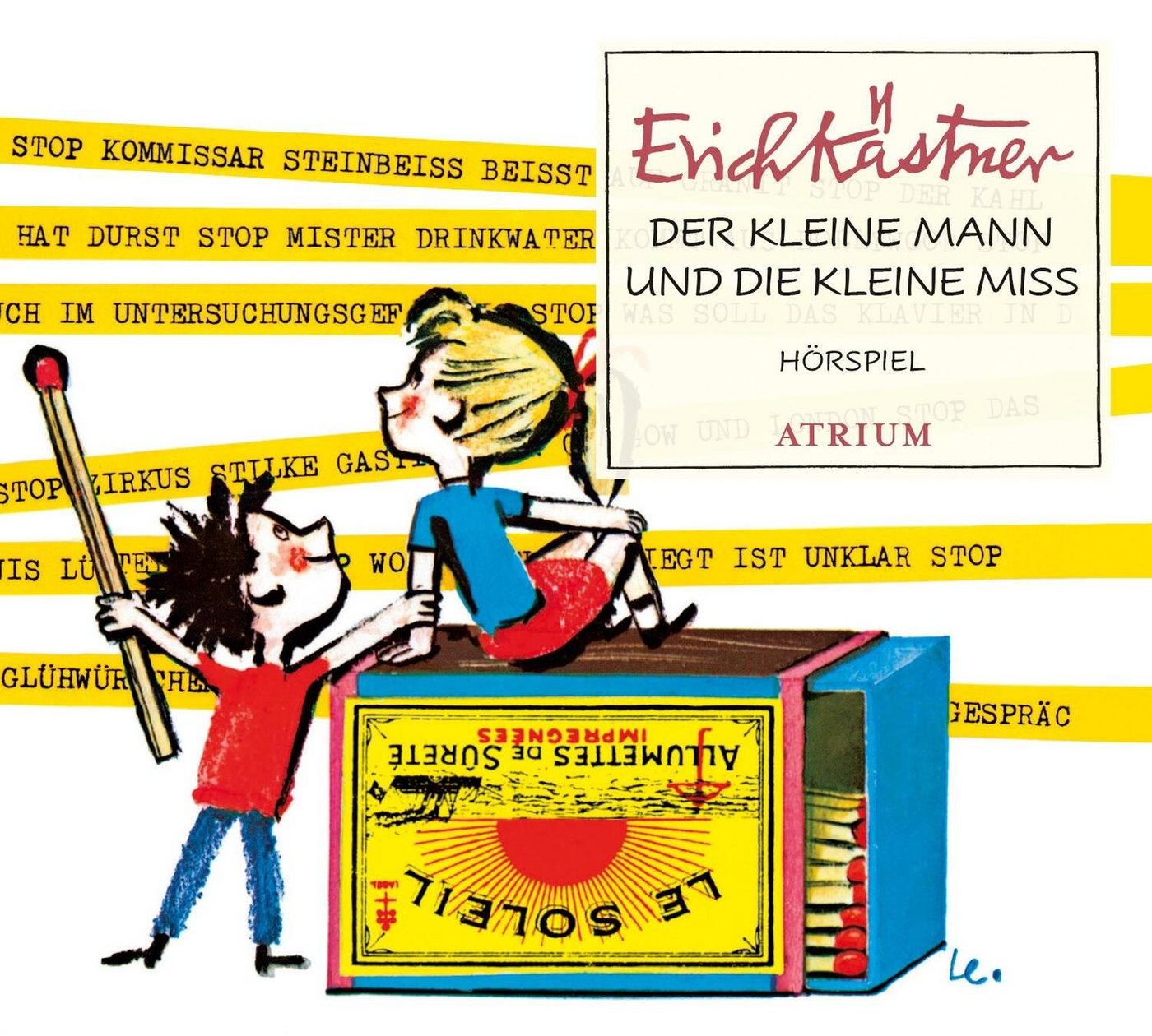 Atrium Hörspiel Der kleine Mann und die kleine Miss Atrium Hörspiel Der kleine Mann und die kleine Miss von Atrium