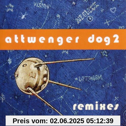Dog 2-Remixes Dog 2-Remixes von Attwenger
