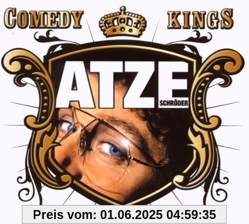 Comedy Kings: Meisterwerke Comedy Kings: Meisterwerke von Atze Schröder