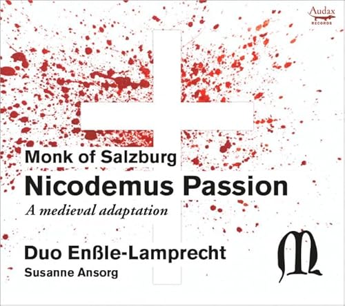 Nicodemus Passion (a Medieval Adaptation) von Audax Records