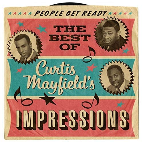 People Get Ready: The Best Of Curtis Mayfield's Impressions [CD] von Audio CD