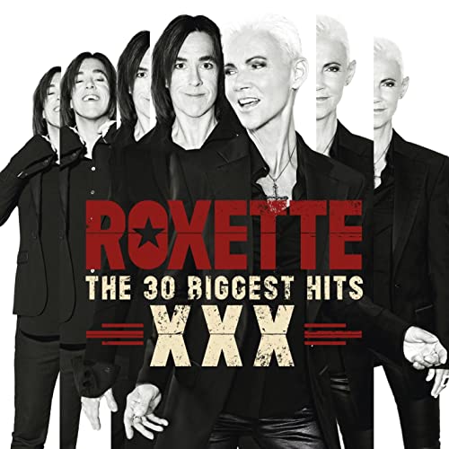 Roxette XXX: The 30 Biggest Hits [CD] von Audio CD