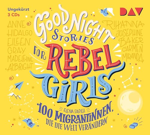 Good Night Stories for Rebel Girls-Teil 3: 100 M von Der Audio Verlag, Dav