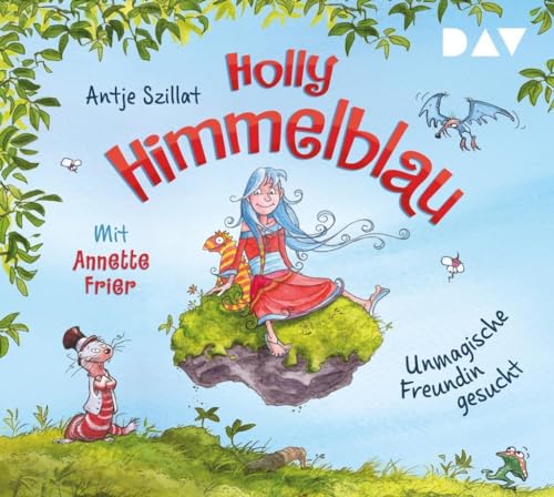 Holly Himmelblau-Unmagische Freundin Gesucht von Der Audio Verlag, Dav
