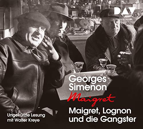 Maigret,Lognon und die Gangster von Der Audio Verlag, Dav