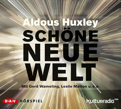Schöne Neue Welt von Der Audio Verlag, Dav