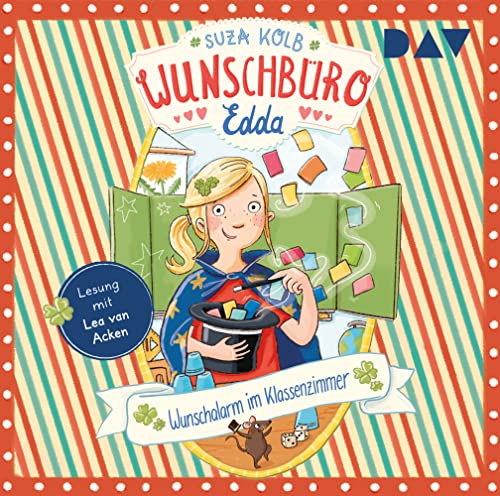 Wunschbüro Edda-Teil 4: Wunschalarm im Klassenzi von Der Audio Verlag, Dav