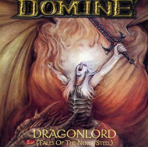 Dragonlord (Tales of the Noble Steel) von Dragonheart records