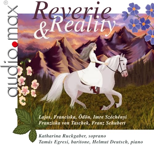Reverie & Reality Reverie & Reality von Audiomax